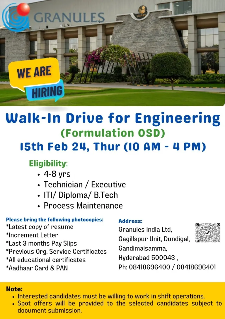 Granules India Limited - Walk-In Interviews for Engineering on 15th Feb 2024